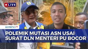 [FULL] Menteri PU Respons Isu Mutasi ASN Usai Surat DLN Bocor, Celios Soroti Persoalan Etika Pejabat