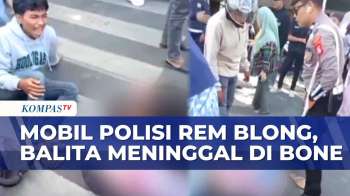 IPDA M-A yang Tewaskan Balita di Bone Diketahui Alami Rem Blong pada Mobil | KOMPAS PAGI