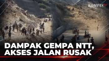 Dampak Gempa NTT, Warga dan TNI Gotong Royong Buka Akses Jalan | KOMPAS PETANG