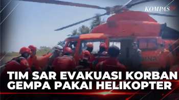 Akses Jalan Sulit Pasca Gempa, Tim SAR Evakuasi Warga Dengan Helikopter | KOMPAS PETANG