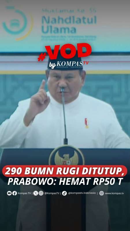 Prabowo Blak-blakan Tutup 290 BUMN Rugi, Hemat Rp50 Triliun
