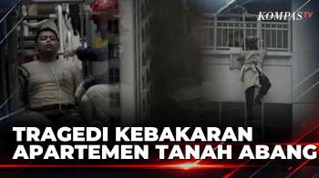 Tanah Abang Berduka, Detik-Detik Kebakaran Apartemen Pavilion Dan Evakuasi | KOMPAS PETANG