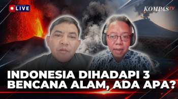 [FULL] Erupsi, Gempa, Cuaca Ekstrem Bersamaan Di Indonesia, Pakar Ungkap Penyebabnya? |KOMPAS PETANG