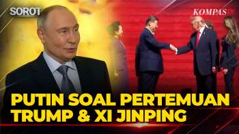 Kata Putin Soal Pertemuan Trump Dan Xi Jinping Di AS