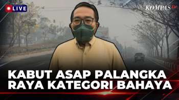 Kabut Asap Di Palangka Raya Kian Pekat, Kualitas Udara Masuk Kategori Berbahaya | KOMPAS SIANG
