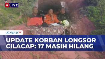 Terbaru! Hari Ketiga Pencarian Korban Longsor Cilacap: 6 Meninggal, 17 Masih Hilang
