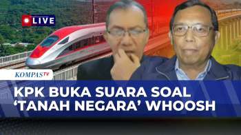 [FULL] Usut Polemik Whoosh, KPK Ungkap Dugaan Tanah Negara Dijual Ke Negara