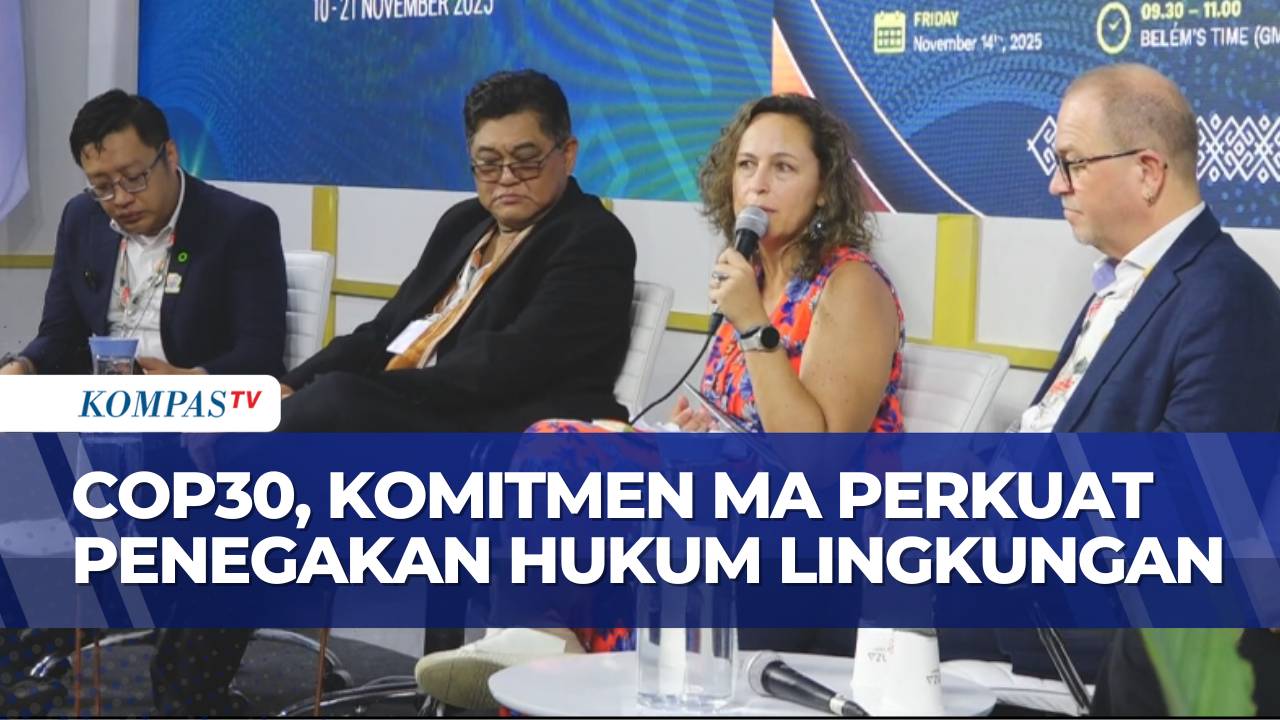 COP30 Brasil, Komitmen Mahkamah Agung Perkuat Penegakan Hukum Lingkungan | MA NEWS