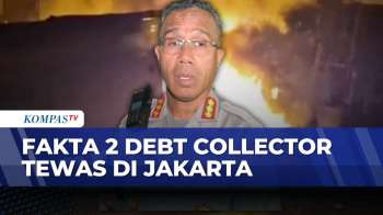 Fakta Baru 2  Debt Collector Tewas, Kios &  Kendaraan Dibakar di TMP Kalibata | GELAR PERKARA