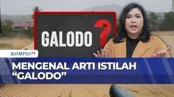 Selasa Bahasa: Mengenal Arti Istilah 'Galodo', Ini Penjelasannya! | SAPA SIANG