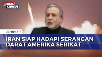 Iran Siap Hadapi Serangan Darat AS, Menlu Iran Abbas Araghchi Tolak Negosiasi | SAPA PAGI