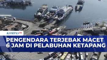 Pengendara Sempat Terjebak Macet Selama 6 Jam Di Pelabuhan Ketapang | SAPA MALAM