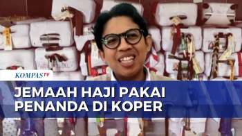 Koper Jemaah Haji Asal Boyolali Penuh Tanda Unik, dari Boneka hingga Bola Tenis | KOMPAS SIANG