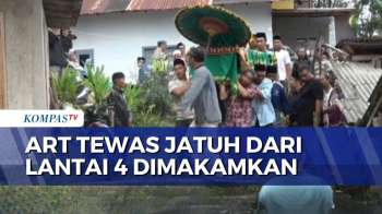 ART Tewas Jatuh dari Lantai 4 Rumah Majikan, Keluarga Minta Kasus Diusut Tuntas | KOMPAS SIANG