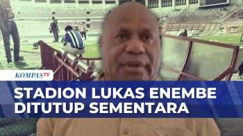 Pasca Rusuh, Pemprov Papua Tutup Sementara Stadion Lukas Enembe | SAPA MALAM
