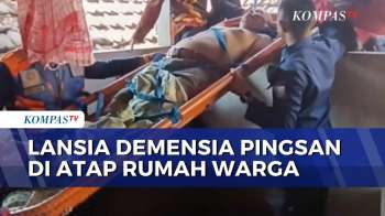 Alami Demensia, Lansia di Surabaya Pingsan di Genteng Rumah Warga