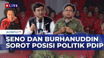 [FULL] - Seno dan Burhanuddin Bahas Posisi dan Fungsi PDIP di Luar Pemerintahan | KOMPAS PETANG