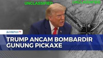 Trump Ancam Serang Gunung Pickaxe, Diduga Kompleks Nuklir Rahasia Iran | SAPA MALAM