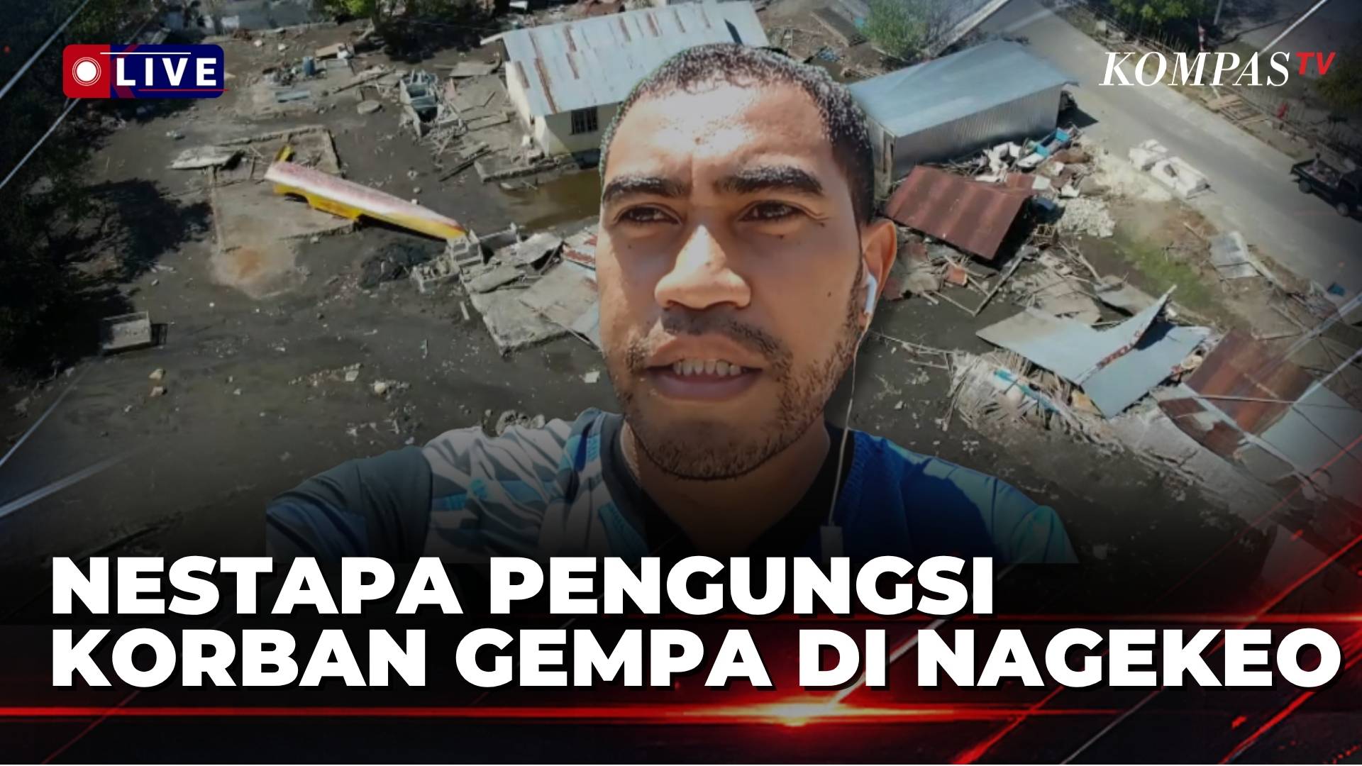 Warga Nagekeo Cerita Kondisi Usai Gempa, Butuh Tenda yang Layak dan Bantuan Pangan | KOMPAS SIANG