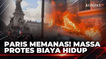 Ricuh! Massa Demo Di Paris Bakar Bangunan Dan Kendaraan Saat Protes Biaya Hidup | SAPA MALAM