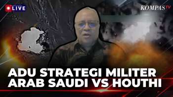 [FULL] Konflik Memanas! Soal Adu Strategi Militer Arab Saudi Vs Houthi, Ini Analisis Pakar HI