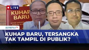 [FULL] KUHAP Baru Buat Tersangka Tak Tampil Depan Publik, Bagaimana Transparansi? Pakar Buka Suara!