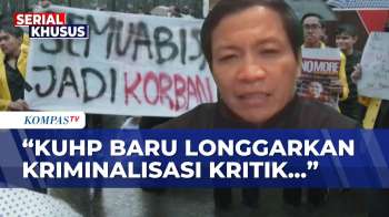 Serba-Serbi KUHP-KUHAP Baru: Usman Hamid Soroti Kriminalisasi Kritik, MK Tindak Lanjuti Gugatan