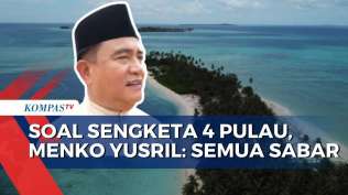 menko-yusril-buka-suara-soal-sengketa-4-pulau-aceh-sumut