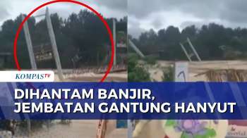 Diterjang Banjir, Jembatan Penghubung 2 Desa di Vietnam Hanyut | BERUT