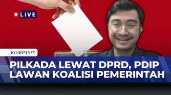 [FULL] PDIP & Golkar Soal Pilkada Melalui DPRD, Apa Untung Ruginya? | KOMPAS PETANG