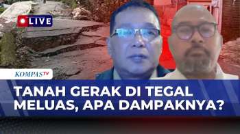 [FULL] BPBD & Pakar Soroti Tanah Bergerak Di Tegal, Sejauh Mana Dampaknya?