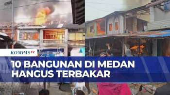 Diduga Korsleting Listrik, 10 Bangunan Di Pasar Pekong Medan Hangus Terbakar | BU