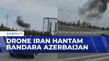 Detik-Detik Drone Iran Hantam Bandara Azerbaijan | BERITA UTAMA