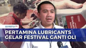 Jelang Mudik Lebaran, Pertamina Lubricants Gelar Festival Ganti Oli dan Promo Menarik | KOMPAS SIANG