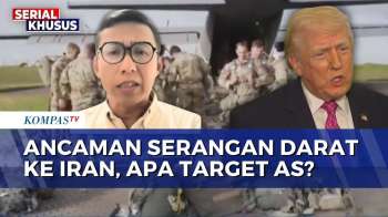 [FULL] Analisis Head Of CIDE Soal Ancaman Serangan Darat AS Ke Iran, Apa Target Trump?