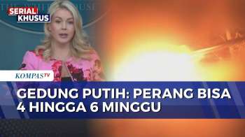 Gedung Putih: 'Operation Epic Fury' AS Di Iran Bisa 4 Hingga 6 Minggu | KOMPAS PETANG