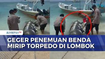 Benda Mirip Torpedo Di Gili Trawangan Telah Diamankan Ke Pangkalan TNI AL Di Mataram