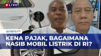 [FULL] Pro Kontra Pajak Kendaraan Listrik, Pemerintah Tak Konsisten? Begini Analisis GAIKINDO