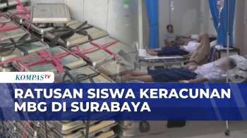 Situasi Ratusan Siswa dari 12 Sekolah di Surabaya Keracunan Usai Santap MBG | KOMPAS SIANG