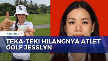 Misteri Hilangnya Atlet Golf, Polisi: Jessyln Terdeteksi di Malaysia Bersama 2 Orang