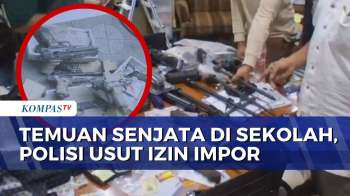 Buntut Temuan 996 Senjata di Sekolah Jaksel, Polisi Usut Izin Impor | SAPA MALAM