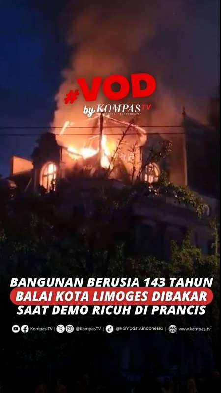 Balai Kota Limoges Berusia 143 Tahun Dibakar Massa Saat Demo Berujung Ricuh Di Prancis