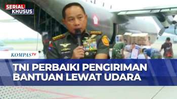 Panglima TNI Soal Penanganan Dan Pengiriman Bantuan Korban Di Sumatera Lewat Udara