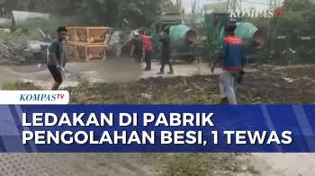 Ledakan Di Pabrik Pengolahan Besi Sidoarjo, 1 Orang Tewas | SAPA MALAM
