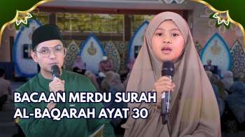 Q.S Al-Baqarah Ayat 30 | KALAM HATI