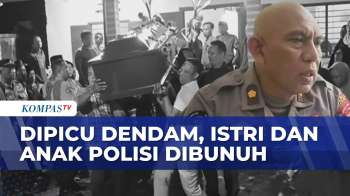 Istri Dan Anak Polisi Dibunuh Di Indekos, Polisi: Motif Pembunuan Karena Sakit Hati | BORGOL