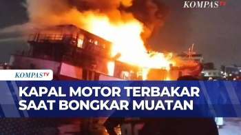 Detik-Detik Kapal Motor Di Muara Baru Terbakar Saat Bongkar Muatan | BERUT