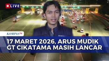 [LIVE] Arus Mudik Di Gerbang Tol Cikatama Lancar, Rekayasa Lalu Lintas Disiapkan | 17 MARET 2026