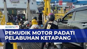Pemudik Balik Lebih Awal, Antrean Roda Dua Terpantau Padati Pelabuhan Ketapang | SAPA MALAM