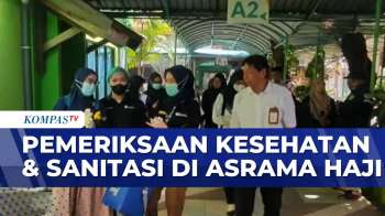 Jelang Pelaksanaan Ibadah Haji 2026, Asrama Haji Embarkasi Surabaya Mulai Dibersihkan | KOMPAS SIANG